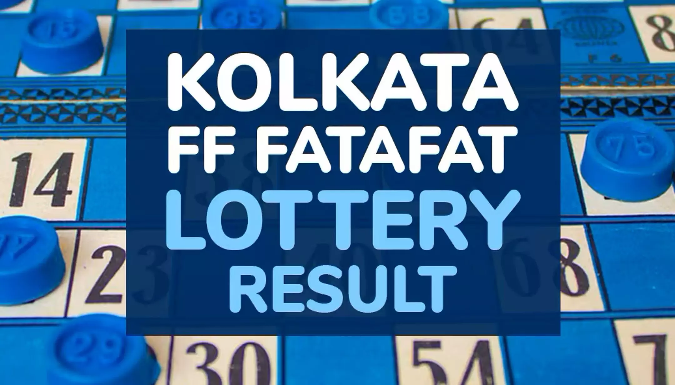 Kolkata Fatafat Result 16 January: कोलकाता एफएफ फटाफट लॉटरी के नतीजे हुए जारी, यहां देखें रिजल्ट